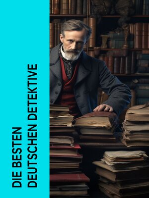 cover image of Die besten deutschen Detektive